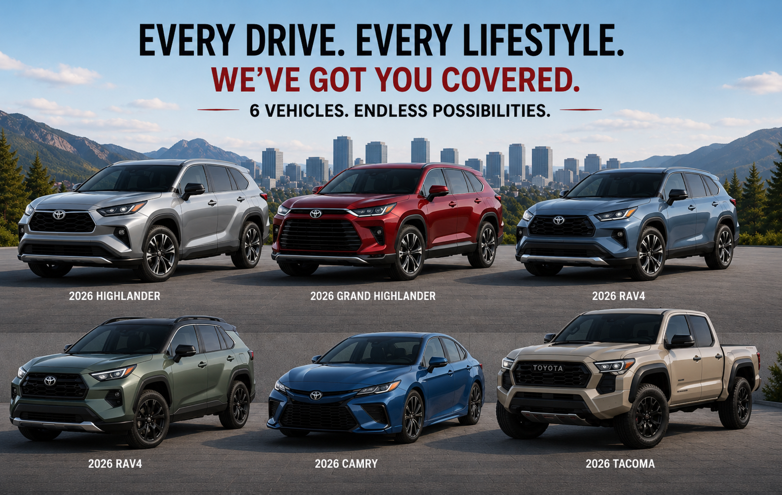 The 2026 Toyota lineup — every drive, every lifestyle. SUVs, sedans and trucks.
